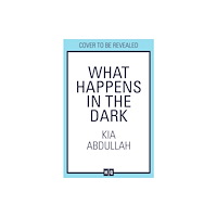 HarperCollins Publishers What Happens in the Dark (häftad, eng)