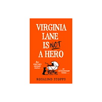 HarperCollins Publishers Virginia Lane is Not a Hero (häftad, eng)