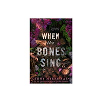 HarperCollins Publishers When the Bones Sing (häftad, eng)