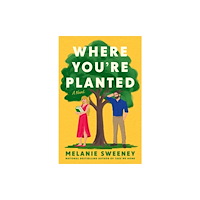 HarperCollins Publishers Where You're Planted (häftad, eng)