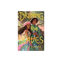 Harpercollins publishers inc Divining the Leaves (inbunden, eng)