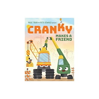 Harpercollins publishers inc Cranky Makes a Friend (inbunden, eng)