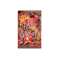 HarperCollins Publishers The Rose Bargain (inbunden, eng)