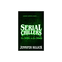 HarperCollins Publishers Serial Chillers: The Witch in the Woods (häftad, eng)