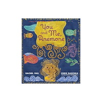 Harpercollins publishers inc You and Me, Anemone (inbunden, eng)