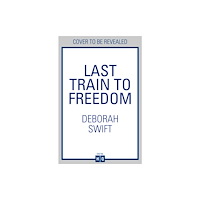HarperCollins Publishers Last Train to Freedom (häftad, eng)