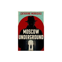 HarperCollins Publishers Moscow Underground (inbunden, eng)