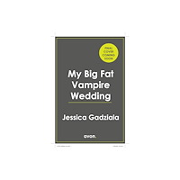 HarperCollins Publishers My Big Fat Vampire Wedding (häftad, eng)
