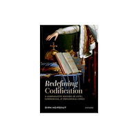 Oxford University Press Redefining Codification (inbunden, eng)