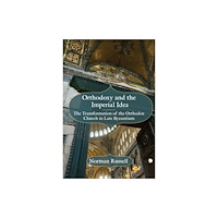 James Clarke & Co Ltd Orthodoxy and the Imperial Idea (inbunden, eng)