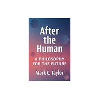 Columbia university press After the Human (häftad, eng)
