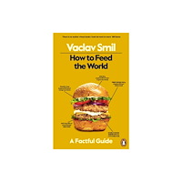 Penguin books ltd How to Feed the World (häftad, eng)