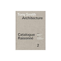 Mit press ltd Tony Smith Architecture (inbunden, eng)