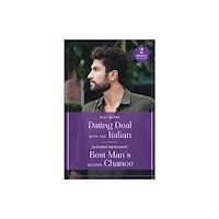 HarperCollins Publishers Dating Deal With The Italian / Best Man's Second Chance (häftad, eng)