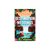 HarperCollins Publishers Destination Weddings And Other Disasters (häftad, eng)