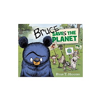 Hyperion Bruce Saves the Planet (inbunden, eng)