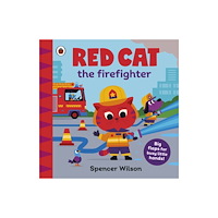 Penguin Random House Children's UK Red Cat the Firefighter (bok, board book, eng)