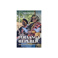 Indiana university press Teraanga Republic (häftad, eng)