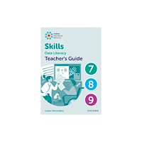 Oxford University Press Oxford International Skills: Data Literacy: Teacher's Guide 7-9 (bok, spiral, eng)