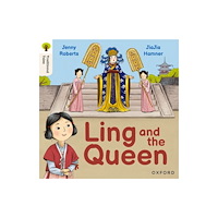 Oxford University Press Oxford Reading Tree Traditional Tales: Level 3: Ling and the Queen (häftad, eng)