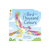 Oxford University Press Oxford Reading Tree Traditional Tales: Level 9: The Bird of a Thousand Colours (häftad, eng)
