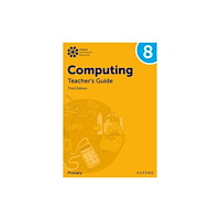 Oxford University Press Oxford International Lower Secondary Computing: Teacher's Guide 8 (häftad, eng)