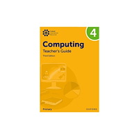 Oxford University Press Oxford International Primary Computing: Teacher's Guide 4 (häftad, eng)