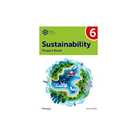 Oxford University Press Oxford International Sustainability: Project Book 6 (Primary) (häftad, eng)