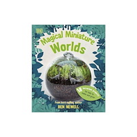 Dorling Kindersley Ltd Magical Miniature Worlds (inbunden, eng)