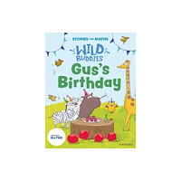 Oxford University Press Stories for Maths: EYFS: Gus's Birthday (1, 2, 3, 4, 5) (häftad, eng)
