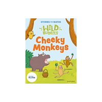 Oxford University Press Stories for Maths: EYFS: Cheeky Monkeys (Sharing and grouping) (häftad, eng)
