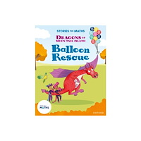 Oxford University Press Stories for Maths: KS1: Balloon Rescue (Addition and subtraction) (häftad, eng)