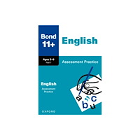 Oxford University Press Bond 11+ English Assessment Practice Papers Age 5-6 (for GL Assessment & other 11 plus exams) (häftad, eng)