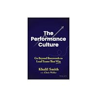 John Wiley & Sons Inc The Performance Culture (inbunden, eng)