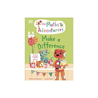 Dorling Kindersley Ltd The Maths Adventurers: Make a Difference (inbunden, eng)