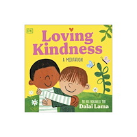 Dorling Kindersley Ltd Loving Kindness (bok, board book, eng)