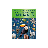 Dorling Kindersley Ltd Eyewitness Encyclopedia of Animals (inbunden, eng)