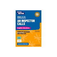 Oxford University Press Oxford Revise: AQA GCSE English Literature: An Inspector Calls (häftad, eng)