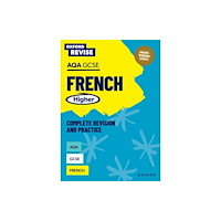 Oxford University Press Oxford Revise: AQA GCSE French Higher (häftad, eng)