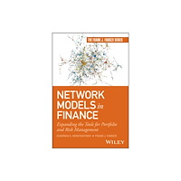 John Wiley & Sons Inc Network Models in Finance (inbunden, eng)