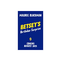 Penguin Random House Children's UK Betsey's Birthday Surprise (häftad, eng)