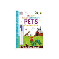 Penguin Random House Children's UK The Very Hungry Caterpillar's Pets (bok, board book, eng)