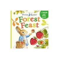 Penguin Random House Children's UK Peter Rabbit: Forest Feast (bok, board book, eng)