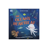 Dorling Kindersley Ltd The Ocean's Heartbeat (häftad, eng)