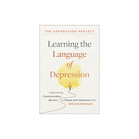 John Wiley & Sons Inc Learning the Language of Depression (inbunden, eng)