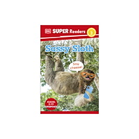 Dorling Kindersley Ltd DK Super Readers Level 2 Sassy Sloth (häftad, eng)
