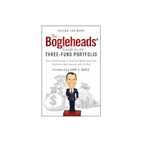 John Wiley & Sons Inc The Bogleheads' Guide to the Three-Fund Portfolio (häftad, eng)