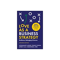 John Wiley & Sons Inc Love As a Business Strategy (inbunden, eng)