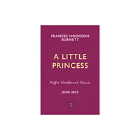 Penguin Random House Children's UK A Little Princess (inbunden, eng)
