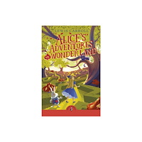 Penguin Random House Children's UK Alice's Adventures in Wonderland (häftad, eng)